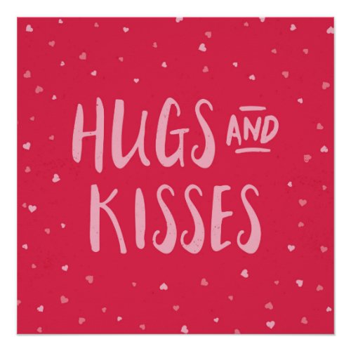 Pink Hugs and Kisses  Hearts  Valentines Day Poster