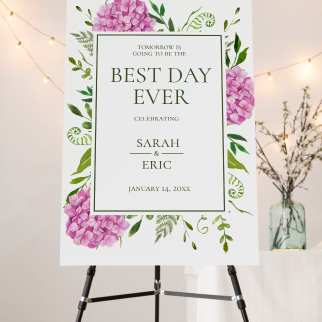 Pink Hydrangea Best Day Ever Rehearsal Dinner Foam Board (In Situ (Stand))