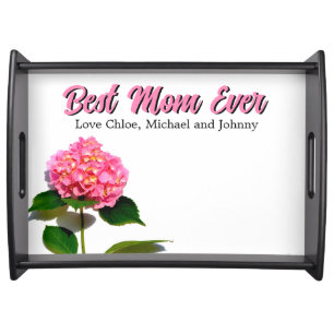 Pink hydrangea pink floral best mom ever serving tray