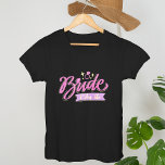 Pink I Am The Bride Bachelorette Groupe party Gift T-Shirt<br><div class="desc">Team Bride,  fun weekend itinerary pink blush calligraphy design. These bachelorette gifts are for you and your girls' group party,  whether virtually or safely in person: "I Am The Bride" is part of our Funny Bachelorette Gifts collection,  found below.</div>