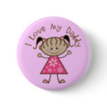 Pink I Love My Daddy Gift Button