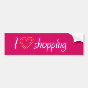 Pink I Love Shopping Bumper Sticker by tommstuff at Zazzle