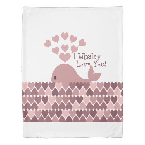 Pink I Whaley Love You Duvet Cover