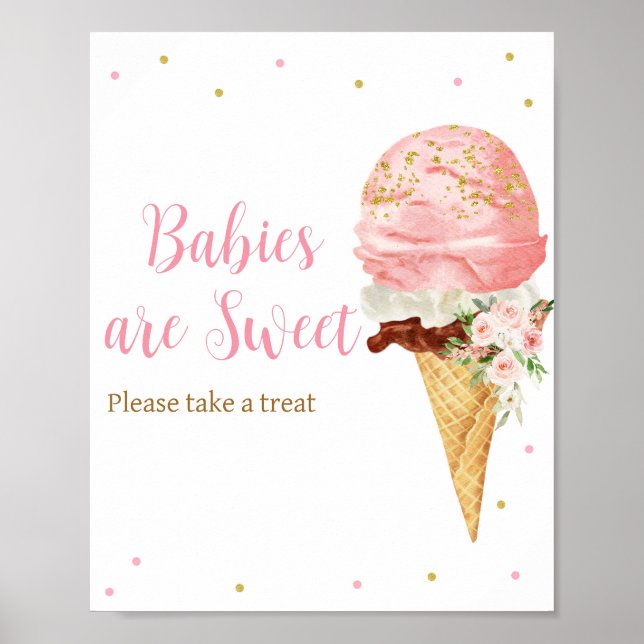Pink Ice Cream Baby Shower Babies are Sweet Poster (Front)