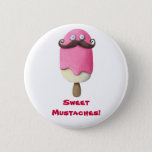 Pink Ice Cream With Mustaches Button at Zazzle