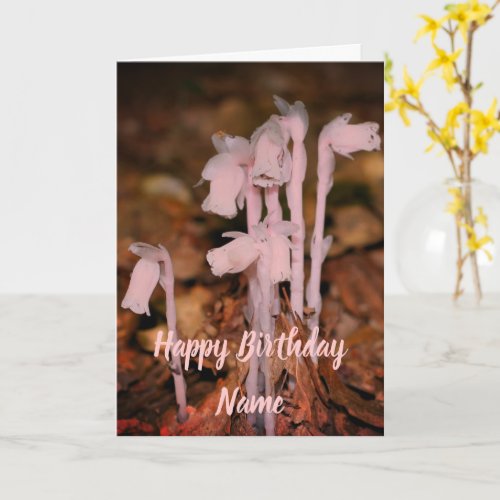 Pink Indian Pipe Wildflowers Personalized Birthday Card