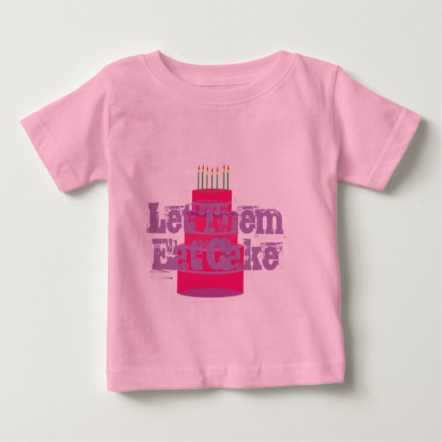Pink Infant T-shirt W/Tutu "Let Them Eat Cake" (Front)