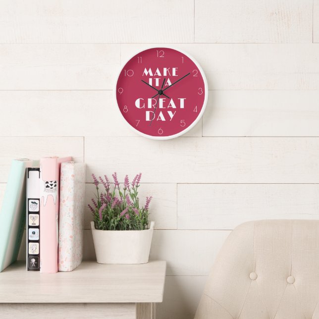 Pink Inspirational MAKE IT A GREAT DAY Modern  Clock (Reading Room)
