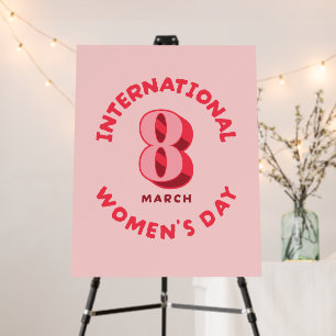 Pink International Women's Day 8th March Foam Board