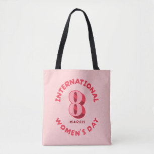 Pink International Women's Day 8th March Tote Bag