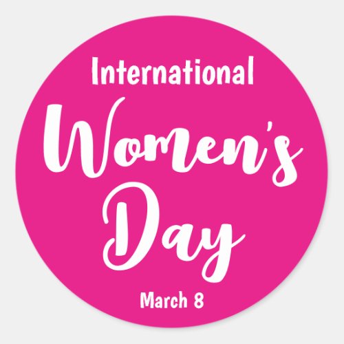 Pink International Womens Day Typography Classic Round Sticker