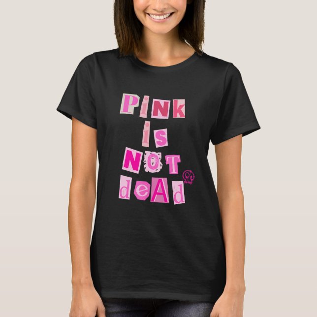 Pink is not dead with graffiti skull T-Shirt (Front)