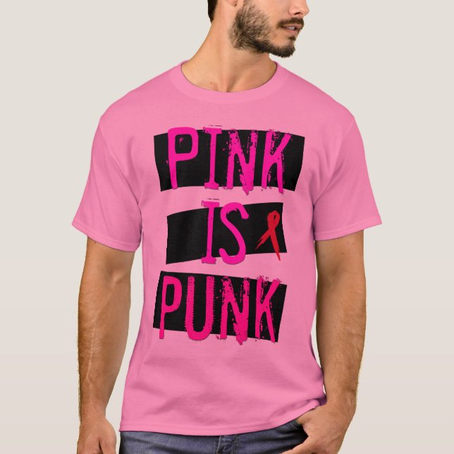 Pink Is Punk T-Shirt (Front)