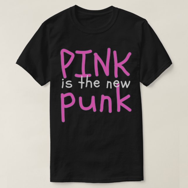 Pink is the new Punk Premium  T-Shirt (Design Front)