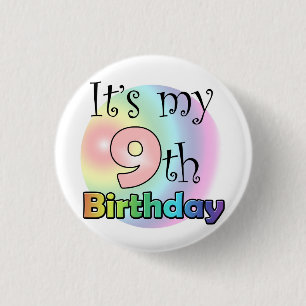 Pink It's my 9th Birthday Button