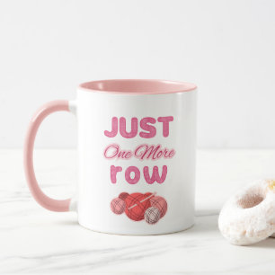 Pink Just One More Row Knitting Mug