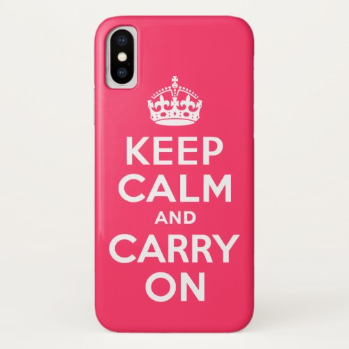 Pink Keep Calm and Carry On iPhone XS Case