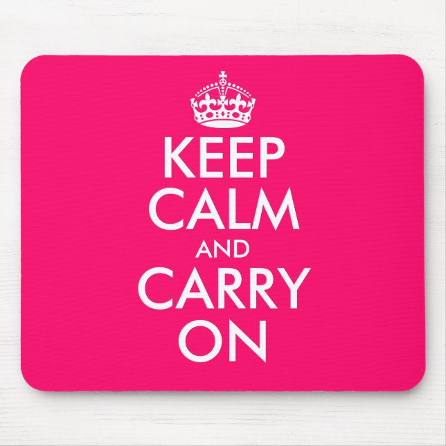 Pink Keep calm and carry on Mouse Pad (Front)