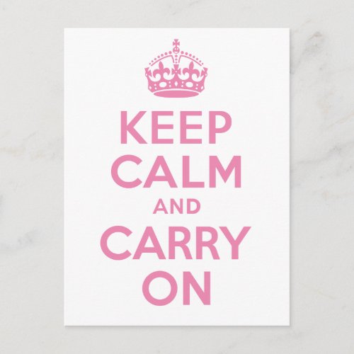 Pink Keep Calm And Carry On Postcard