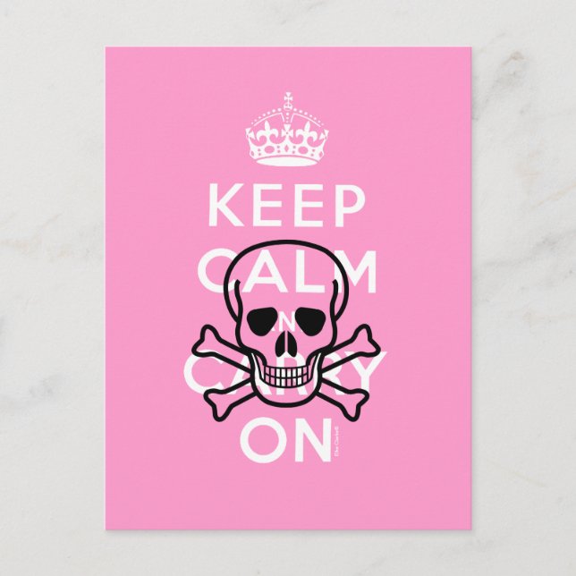 Pink Keep Calm and Carry On Skull Humor Postcard (Front)