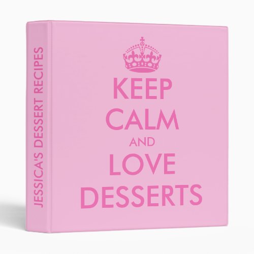 Pink keep calm and love desserts recipe binder