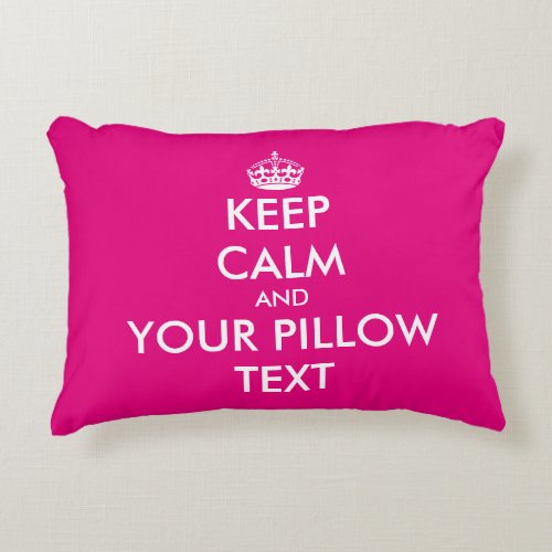 Pink keep calm and your text funny zippered decorative pillow