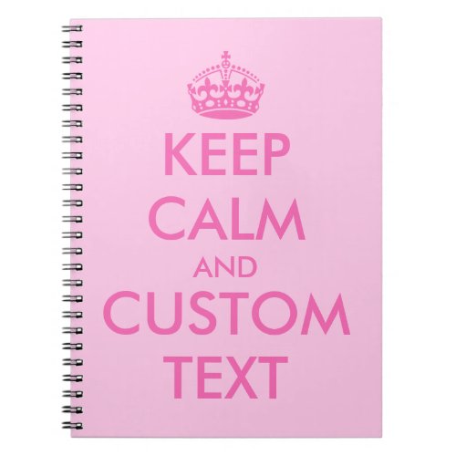 Pink Keep Calm notebook  Personalized text
