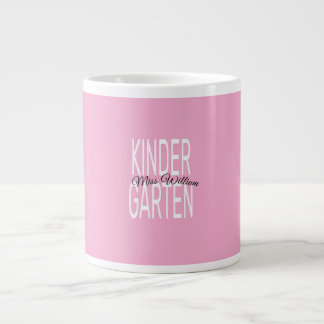 Pink Kindergarten Miss William Custom Teacher Fabr Giant Coffee Mug
