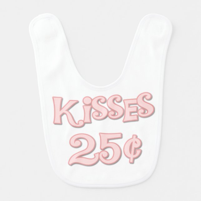 Pink Kisses 25 Cents Bib (Front)