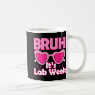 Pink Lab Week 2024 Medical Lab Science Lab Tech Te Coffee Mug