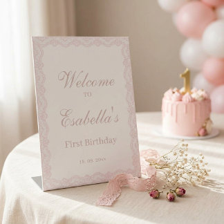 Pink Lace First Birthday Welcome Girl Pedestal Sign