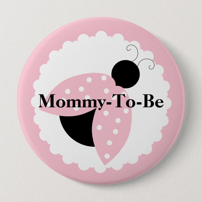 Pink Ladybug Mommy To Be Baby Shower Button (Front)