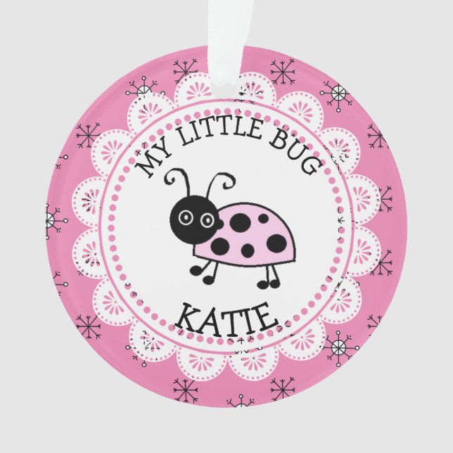 Pink Ladybug Personal Message Christmas Keepsake Ornament (Front)