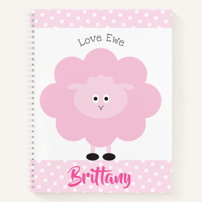 Pink Lamb Love Ewe Custom Name Script Cute Girly Notebook (Front)