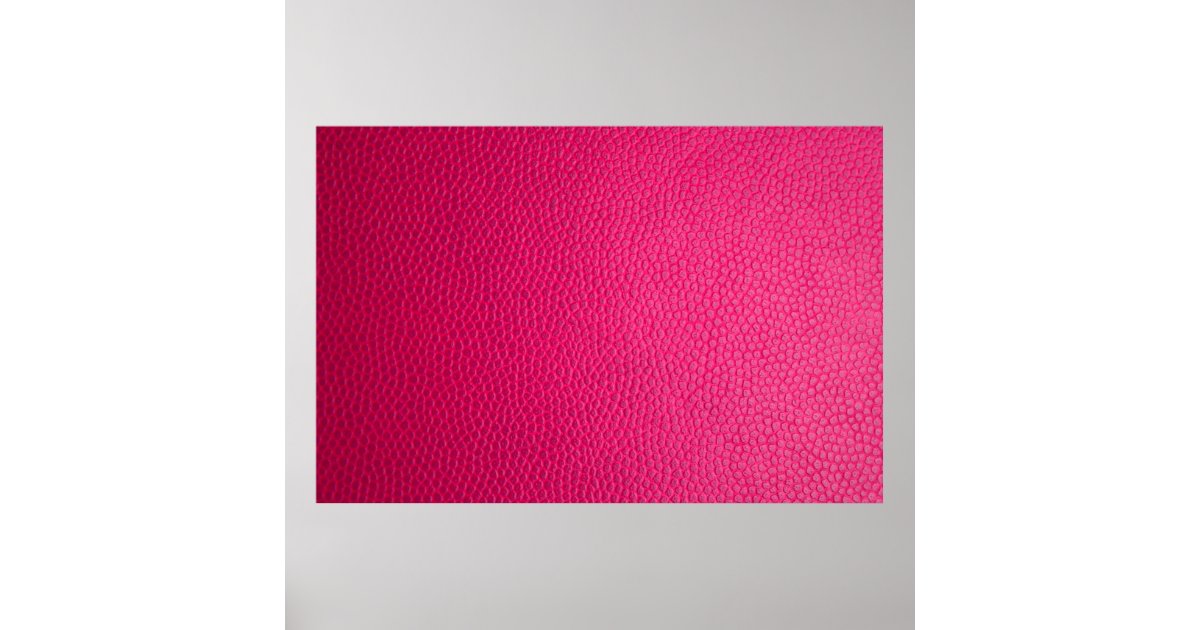 Pink leather leather texture skin poster | Zazzle
