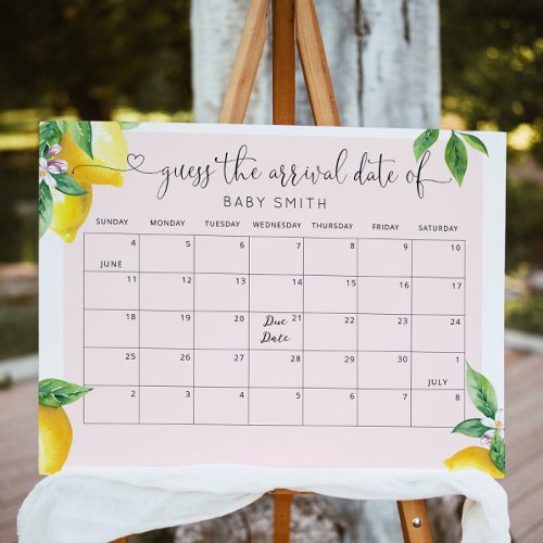 Pink lemon Guess the due Date calendar Poster