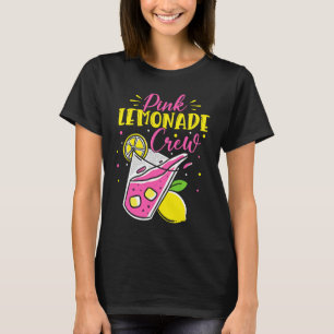 Pink Lemonade Crew Lemon Juice Boss T-Shirt