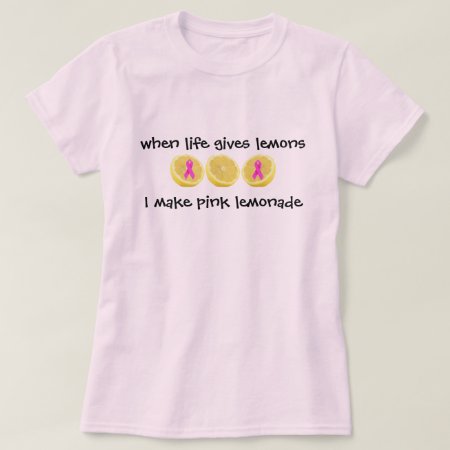 Pink Lemonade Pink Ribbon For Breast Cancer T-shirt