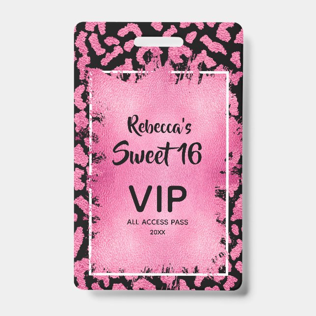 Pink Leopard Sweet 16th Birthday Invite VIP Pass Badge (Front)