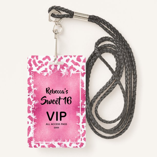 Pink Leopard Sweet 16th Birthday Invite VIP Pass Badge (Front with Lanyard)