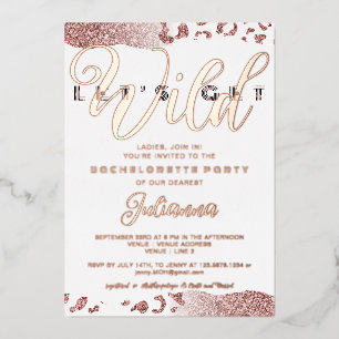 Pink Let's Get Wild Animal Print Bachelorette Bach Foil Invitation