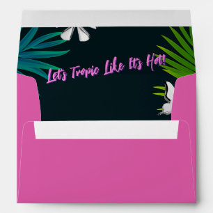 Pink Let's Tropic Like It's Hot Party Envelope