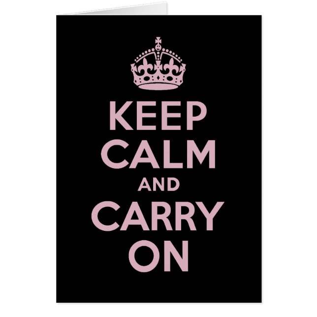 Pink Letters On Black  Keep Calm and Carry On Cards (Front)