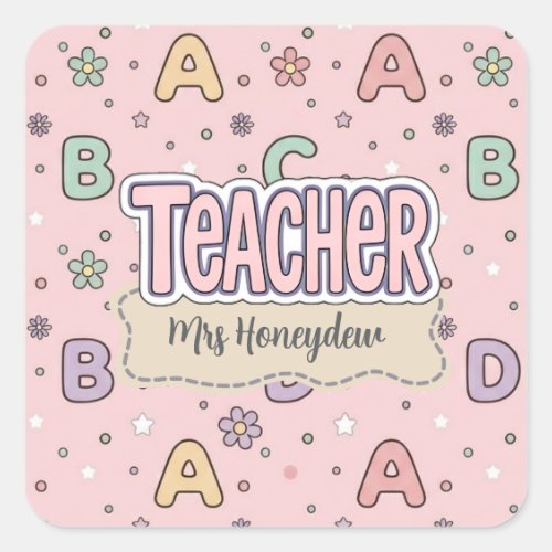 Pink Letters Teacher  School Pattern  Square Sticker