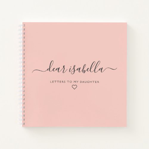 Pink Letters to My Daughter Keepsake Memory Notebo Notebook