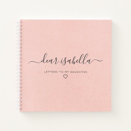 Pink Letters to My Daughter Keepsake Memory Notebook