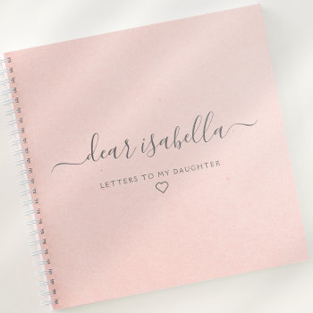 Pink Letters To My Daughter Keepsake Memory Notebook by rememberwhen_ at Zazzle
