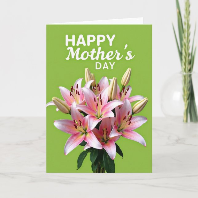 Pink Lilies Mothers Day Card (Front)