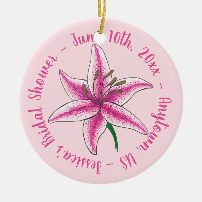 Pink Lily Flower Floral Wedding Bridal Shower Ceramic Ornament (Front)