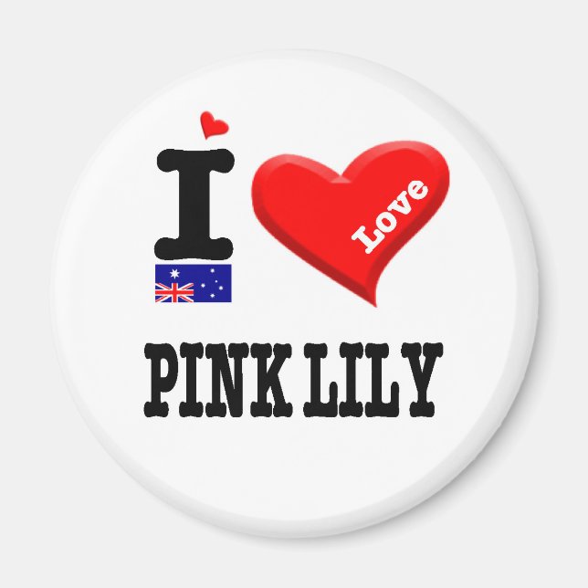 PINK LILY - I Love Magnet (Front)